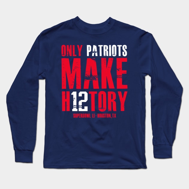 Make History Long Sleeve T-Shirt by WarbucksDesign